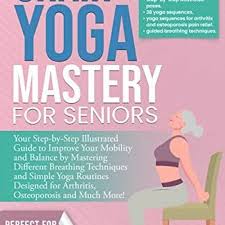 chair yoga mastery for seniors