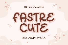 fastre cute font