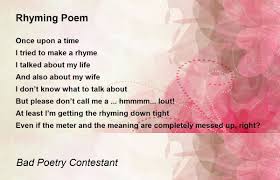 rhyming poem poem by bad poetry ant