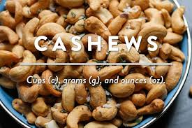 Cashew Nuts Cup To Grams G And Ounces Oz
