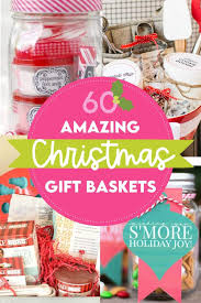 60 one of a kind christmas gift baskets