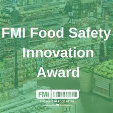 Fmi Food Safety Innovation Award Recognizing Excellence In