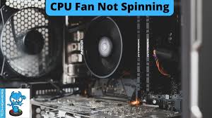 cpu fan not spinning causes fi