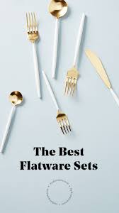 The 14 Best Flatware And Silverware You Can Buy H O M E