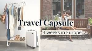 travel capsule 3 weeks in europe how