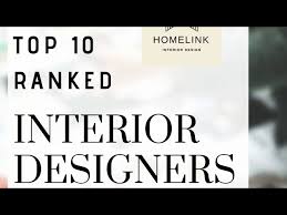 world s top 10 interior designers that