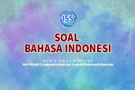 Indonesia kelas 10 semester 2 tentang teks negoisasi. Soal Bahasa Indonesia Kelas X K13 Indo Smart School