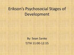 Eriksons Psychosocial Stages Of Developmetn