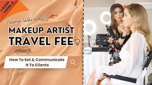 makeup artist travel fee how to set