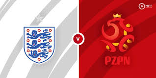 Matche england and poland at 18:45 gmt. O4tsgzzxvlcudm