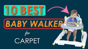 top 10 best baby walkers for carpet