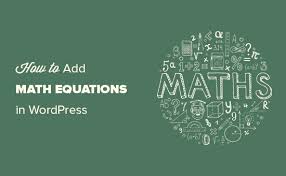 Write Math Equations In Wordpress