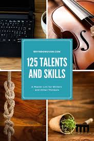 a list of 125 talents and skills
