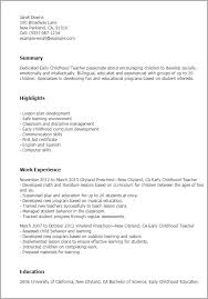 This document may resemble a resume, but is more comprehensive and typically used when applying for positions within academic institutions or areas where field specific. Early Childhood Teacher Resume Templates Education Resumes Myperfectresume Teacher Resume Examples Education Resume Early Childhood Teacher