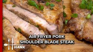 air fryer pork shoulder blade steak