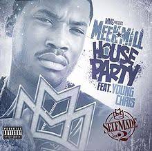 House Party Meek Mill Song Wikipedia