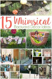15 Whimsical Backyard Decor Ideas The