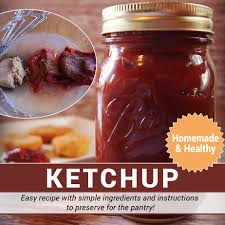 homemade ketchup recipe savings lifestyle