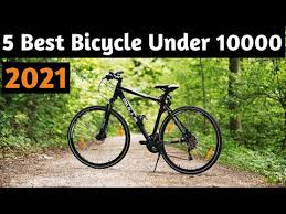best bicycle under 10000 in india 2021