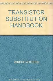 Transistor Substitution Handbook Howard W Sams Amazon Com