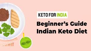 indian keto t for beginners foods