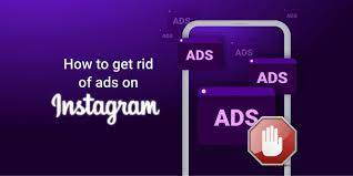 how to get rid of ads on insram in