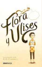 Oh ulysses, what is that sound?, flora pleaded. Flora Ulysses Read To Them