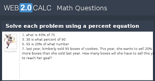 Solve Each Problem Using A Percent Equation