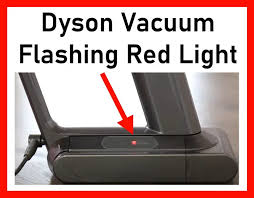 fix dyson vacuum flashing red light easily