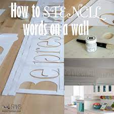 How To Stencil Words On A Wall Sew A