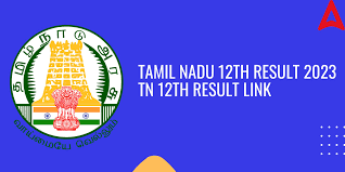 tn 12th result 2023 out tamil nadu hsc