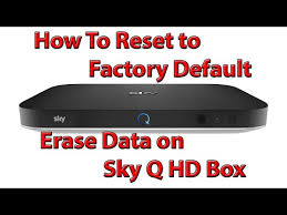 how to reset sky q box erase data you
