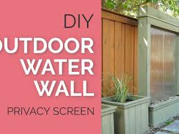 Diy Outdoor Water Wall Privacy Screen