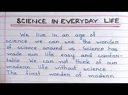 essay on science in everyday life in