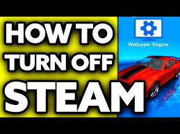 how to turn off wallpaper engine steam