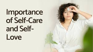 Importance of Self-Care and Self-Love - GoBookMart