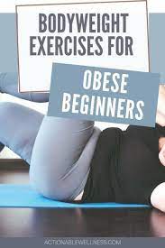 bodyweight exercises for obese