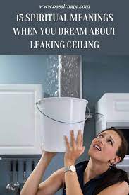 dream about leaking ceiling