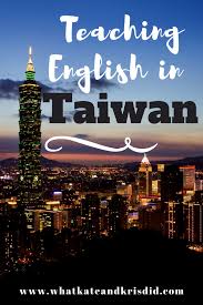 Teaching English In Taiwan Your