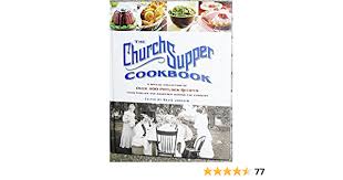 App 77lucks was developed in applications and games category. The Church Supper Cookbook A Special Collection Of Over 400 Potluck Recipes From Families And Churches Across The Country David Joachim Photo Gallery 9781594862021 Amazon Com Books