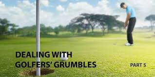 Green Speeds Extra Dealing With Golfers Grumbles Part Five