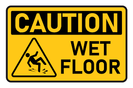 caution slippery after cleaning wet