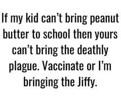 'vaccinate or i'm bringing the jiffy'. Bettemidler On Twitter