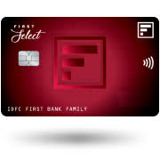 FIRST Select Credit Card - IDFC FIRST Bank
