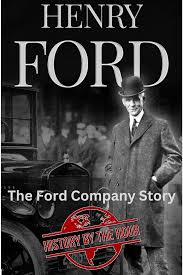 the ford company story a journey of