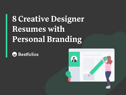 8 Creative Designer Resumes With Personal Branding