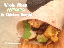 Whole Wheat Chicken And Avocado Burrito