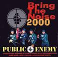 Bring the Noise 2000, Vol. 1