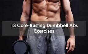 13 core busting dumbbell abs exercises
