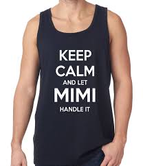 Keep Calm and Let Mimi Handle It Grandmother Tank Top